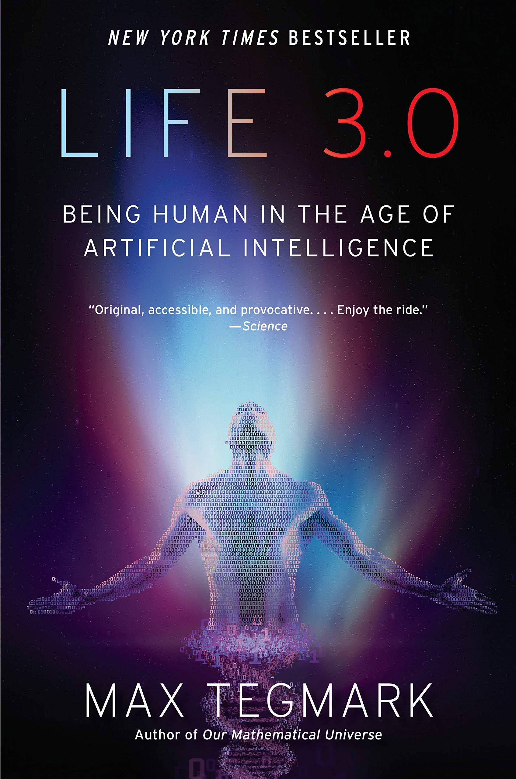 Life 3.0 Being Human in the Age of Artificial Intelligence by Max Tergmark (IG@rkebooks)
