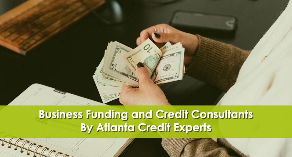 business-funding-and-credit-consultants-by-atlanta-credit-experts (1)