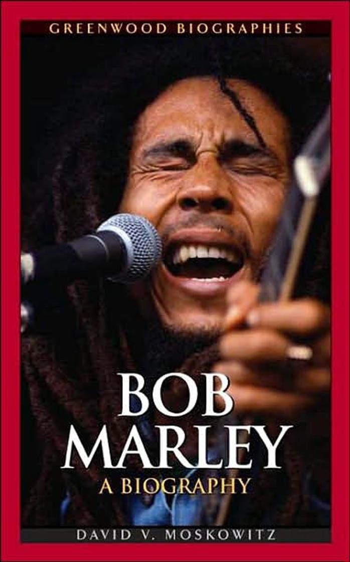 Bob Marley - Moskowitz, David V_